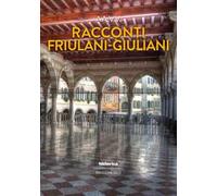 Racconti friulani-giuliani