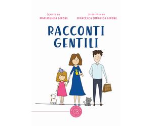Racconti gentili - Girone Marialuigia
