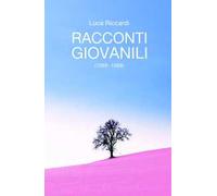 Racconti giovanili (1989 - 1998)