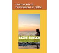 RACCONTI IN AMICIZIA