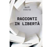 Racconti in libertà