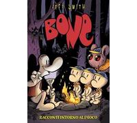 Racconti intorno al fuoco. Bone