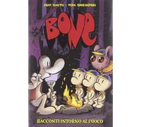 Racconti intorno al fuoco. Bone