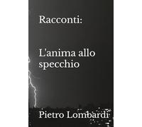 Racconti: L'anima allo specchio: Progetto Eden: la genesi futura