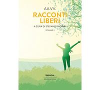 Racconti liberi (2024) (Vol. 3)
