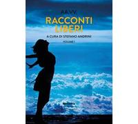 Racconti liberi. Vol. 1