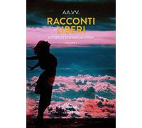 Racconti liberi. Vol. 2
