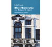 Racconti muranesi e lettere da Murano