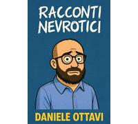 RACCONTI NEVROTICI