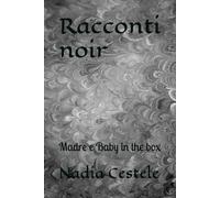 Racconti noir: Madre e Baby in the box