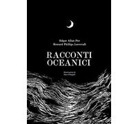 Racconti oceanici. Ediz. illustrata