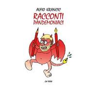 Racconti pandemoniaci