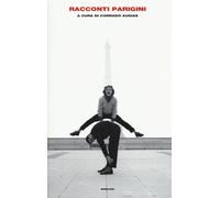 Racconti parigini - Augias Corrado