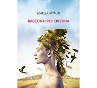 Racconti per Cristina