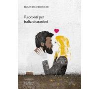 Racconti per italiani stranieri