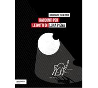 Racconti per le notti di luna piena