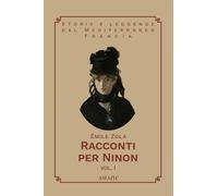 Racconti per Ninon (Vol. 1)