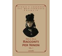 Racconti per Ninon. Vol. 1