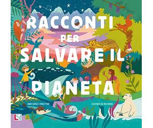 Racconti per salvare il pianeta