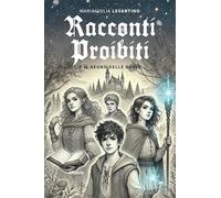 Racconti proibiti e il regno delle bugie