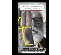 racconti & RACCONTI: SOLITUDINI E NON SOLO