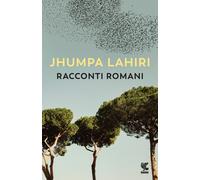 Racconti romani - Lahiri Jhumpa