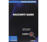 Racconti sardi. Ediz. per ipovedenti