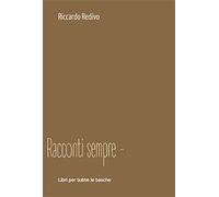 Racconti sempre meno