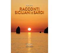 Racconti siciliani e sardi 2024