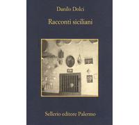 Racconti siciliani [Paperback] [Jun 20, 2024] Dolci, Danilo; Lorenzoni, Franco;