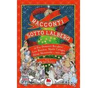 Racconti sotto l'albero. Nuova ediz.
