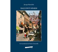 Racconti sparsi [Paperback] Bartolini, Jacopo and Tanzarella, Fausto