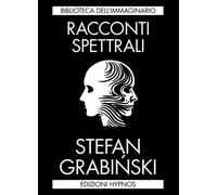 Racconti spettrali - 2025 - Edizioni Hypnos