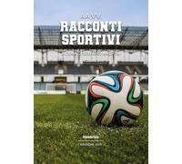 Racconti sportivi 2025 (Vol. 2)