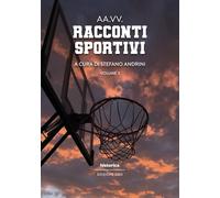 Racconti sportivi 2025 (Vol. 3)