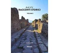 Racconti storici. Vol. 1
