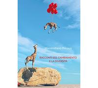 Racconti sul cambiamento e la diversità
