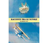 Racconti tra le nuvole. 3ª edizione
