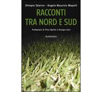 Racconti tra Nord e Sud
