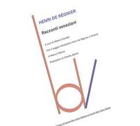 Racconti veneziani. Ediz. integrale