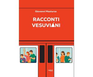 Racconti vesuviani [Paperback] [Apr 03, 2026] Masturzo, Giovanni