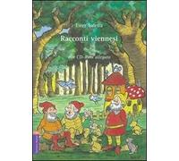 Racconti viennesi. Ediz. italiana e tedesca. Con CD-ROM
