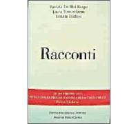 Racconti. Vincitori del premio Chiara, sezione inediti