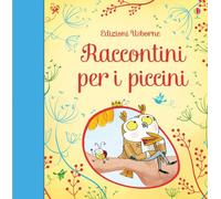 Raccontini per i piccini. Ediz. illustrata [Apr 02, 2015] AA VV; AA VV and AA VV