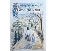 Racconto di noi
