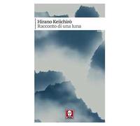 Racconto di una luna