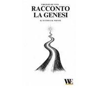 Racconto la genesi