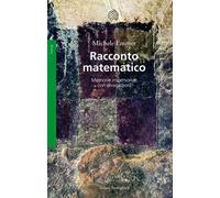 Racconto matematico. Memorie impersonali con divagazioni