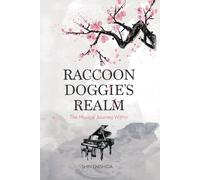 Raccoon Doggie’s Realm: The Musical Journey Within