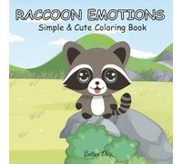 Raccoon Emotions: Simple & Cute Small Coloring Book for Kids Girls Boys